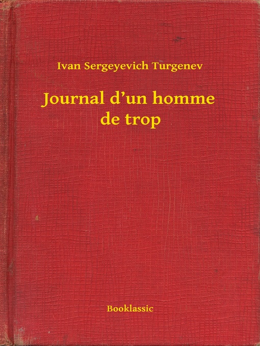 Title details for Journal d'un homme de trop by Ivan Sergeyevich Turgenev - Available